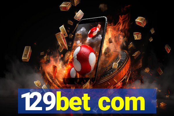 129bet com